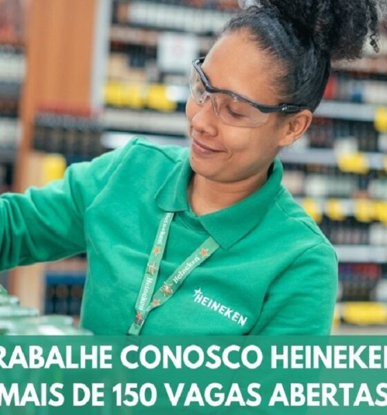 Cervejaria Heineken anuncia 159 vagas de emprego para candidatos de diversas experiências em quase todos os estados do Brasil