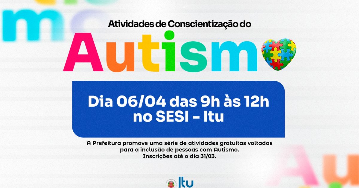 Autismo em Movimento - Inscrições abertas para o evento em Itu