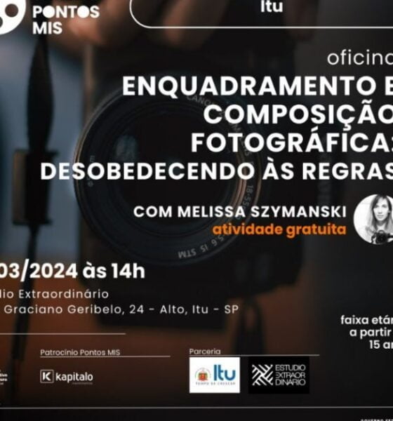 Itu Realiza Oficina Gratuita de Composição Fotográfica