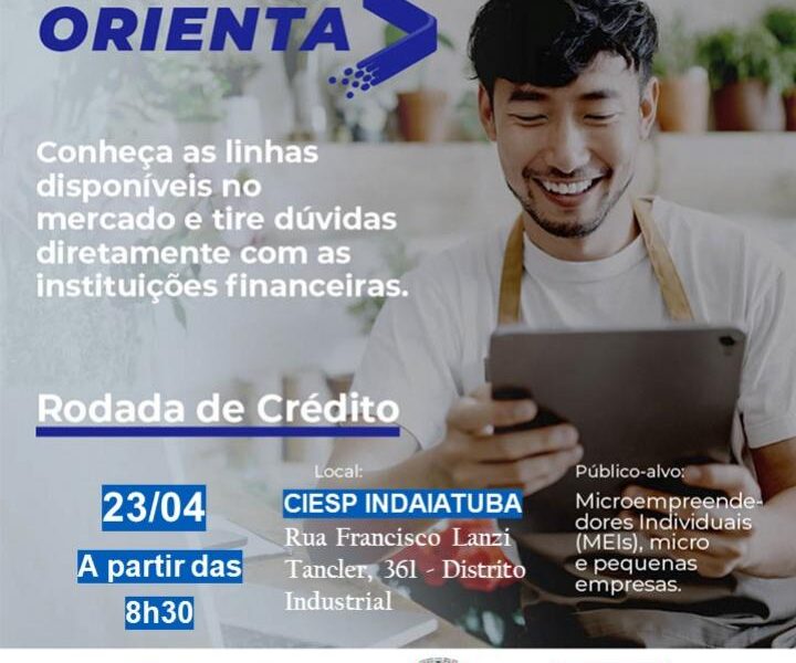 Abertas as inscrições para a Rodada de Crédito em 23 de abril - Sebrae SP