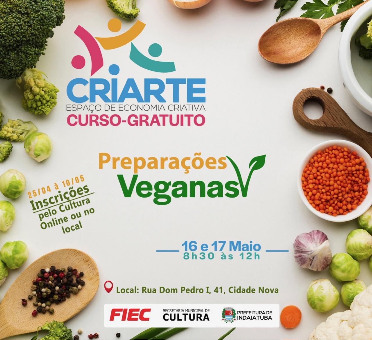 Curso de Preparação Vegana - Uma Iniciativa da Secretaria de Cultura
