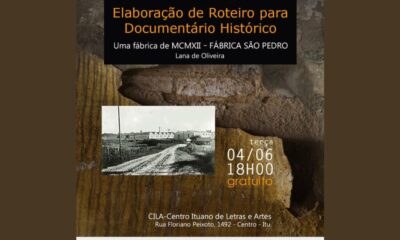 Revelando as Tecelagens Históricas - Um Olhar Sobre o Roteiro de Documentário da Fábrica São Pedro