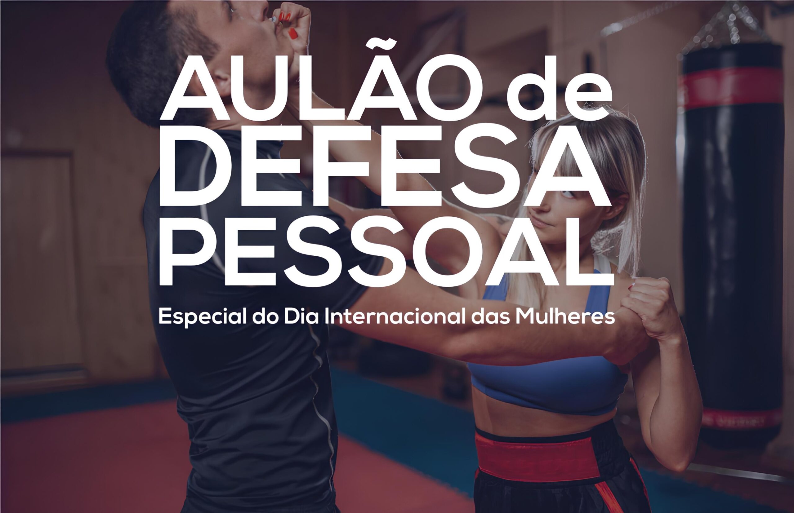 Aulão de Defesa Pessoal: Um Presente para o Dia Internacional da Mulher 15 Aul o de Defesa Pessoal Um Presente para o Dia Internacional da Mulher scaled