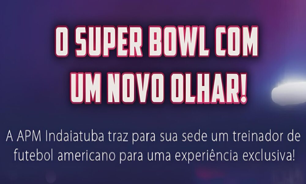 Super Bowl Descubra Como Uma Aula em Indaiatuba Vai Mudar Sua Vis o Sobre Futebol Americano