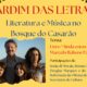 Quando a Literatura Encontra a M sica O Encantador Jardim das Letras no Casar o Pau Preto