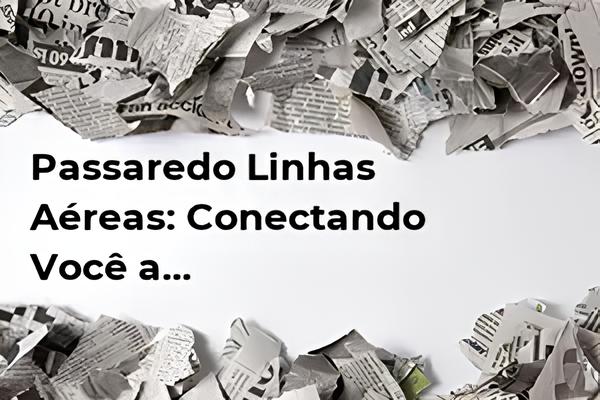 O Aeroporto de S o Paulo O Cora o Pulsante que Conecta Sonhos Neg cios e Destinos ao Redor do Mundo
